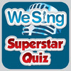 We Sing Superstar Quiz