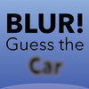 BLUR! Guess the Car
