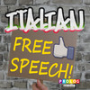 ITALIAN - free speech! (ITALIAN for English spe...