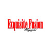 Exquisite Fusion Magazine