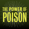 Power of Poison
