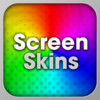 Screen Skins Ultimate Edition - Endless Theme Customisations