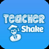 Teacher Shake