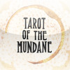 Tarot of the Mundane