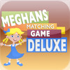 Meghan's Matching Game Deluxe