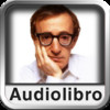 Audiolibro: Woody Allen