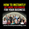 Small Business Marketing Secrets AKA 30 New Customers a Day For Your Business Magazine