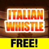 Italian Whistle