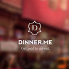 Dinner.Me Dating - Dinner Dates with Rewards