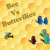 Bee vs Butterflies