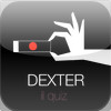 Telefilm Quiz - Dexter Edition