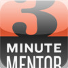 The 3 Minute Mentor