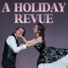 A Holiday Revue