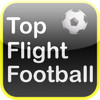 Top Flight Football
