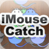 iMouse Catch