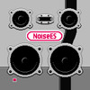 Noise Entertainment System