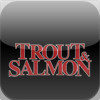 Trout and Salmon Magazine