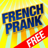 French Prank