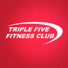 Triple Five Fitness Club
