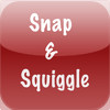 Snap and Squiggle
