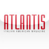 Atlantis Italian American Magazine