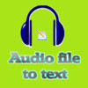 A++ AI audio file to text prod - audio file transcription by speech recognition