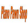 Plano Pawn