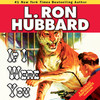 If I Were You (by L. Ron Hubbard)