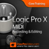 MIDI Recording and Editing in Logic Pro X