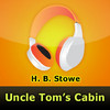 Uncle Tom’s Cabin by Harriet Beecher Stowe (audiobook)