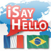 iSayHello French - Portuguese (Brazil)