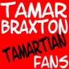 Tamar Braxton Tamartian Fans