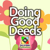 Doing Good Deeds