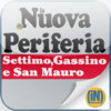 La nuova Periferia Settimo, Gassino e San Mauro Edicola Digitale
