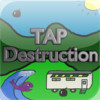 TapDestruction