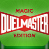 Duel Master: Magic the Gathering Edition