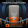 Intro to Recording Audio