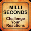 Milliseconds - Challenge Your Reaction