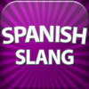 Spanish Slang, From Casual to Dirty