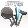 Weaponize