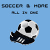 Soccer and More - All in One