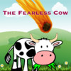 The Fearless Cow