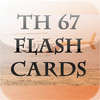TH67 FLASHCARDS