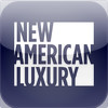 New American Luxury