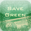 Save Green!