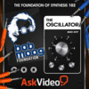 The Oscillator - Foundation Of Synthesis