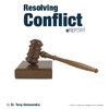 Resolving Conflict (by Tony Alessandra)