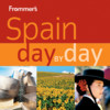Frommer’s Spain Day - Official Travel Guide, Inkling Interactive Edition