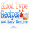Blood Type Recipes