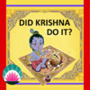 Did Krishna Do It? English and Hindi - Learn to Read Series